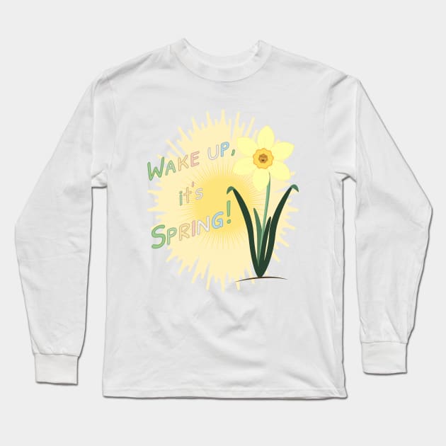 Wake up, it's Spring! Long Sleeve T-Shirt by SoulDividedArt